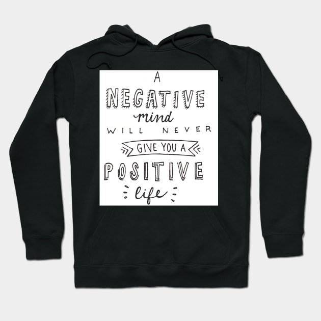 Positive Life Hoodie by nicolecella98